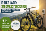 🔋 E-Bike laden: Stromkosten senken & den besten Stromtarif finden